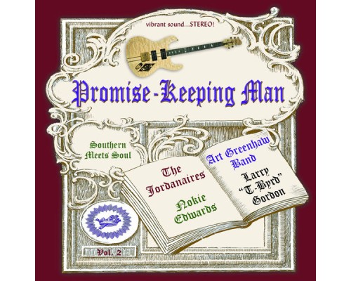 Tom Brumley, Art Greenhaw & Nokie Edwards - Promise-Keeping Man Tom Brumley, Art Greenhaw & Nokie Edwards - Promise-Keeping Man