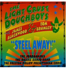 Tom Brumley, Light Crust Doughboys & James Blackwood - Steel Away: Tom Brumley Tribute