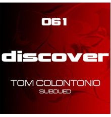 Tom Colontonio - Subdued