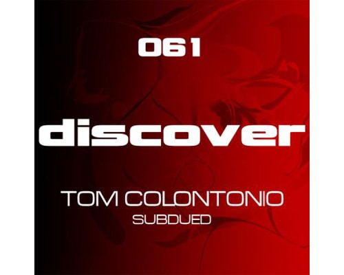 Tom Colontonio - Subdued