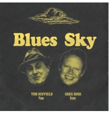 Tom Duffield & Greg Ross - Blues Sky