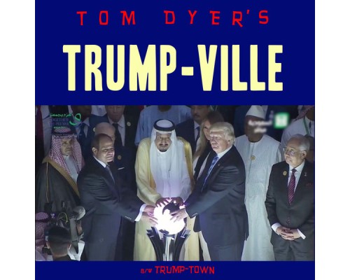 Tom Dyer - Trump-Ville