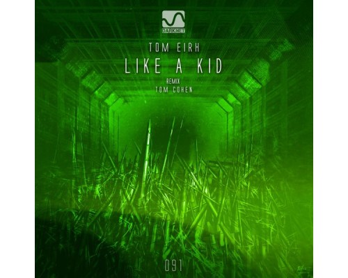 Tom Eirh - Like a Kid