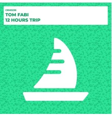 Tom Fabi - 12 Hours Trip