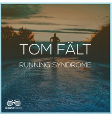 Tom Falt - Running Syndrome