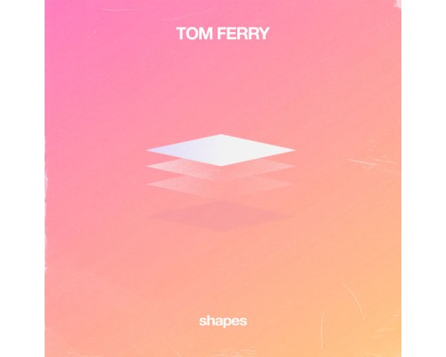 Tom Ferry - shapes