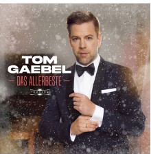 Tom Gaebel - Das Allerbeste