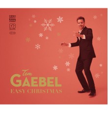 Tom Gaebel - Easy Christmas