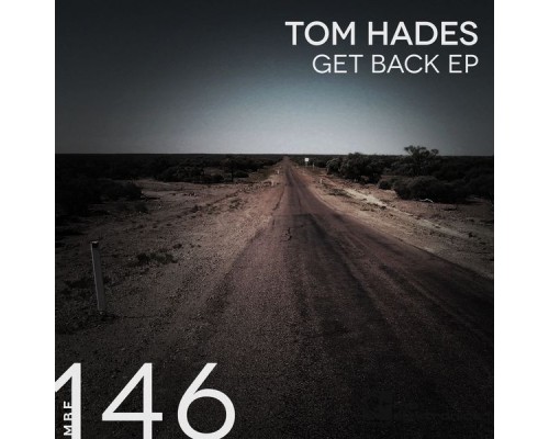 Tom Hades - Get Back