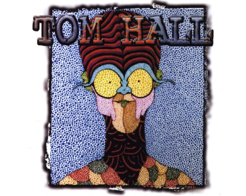 Tom Hall - Tom Hall