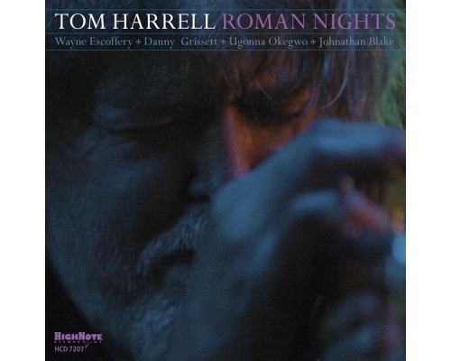 Tom Harrell - Roman Nights