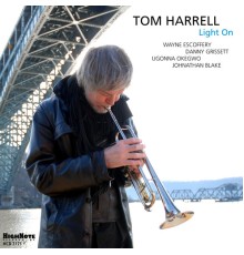 Tom Harrell - Light On