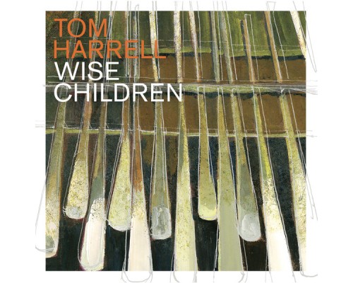 Tom Harrell - Wise Children