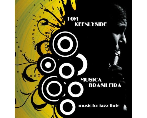 Tom Keenlyside - Musica Brasileira