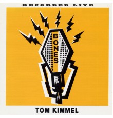 Tom Kimmel - Bones (Live)