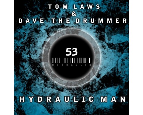 Tom Laws - Hydraulic Man