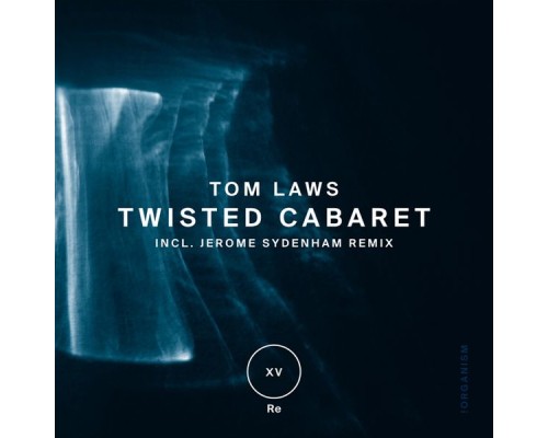 Tom Laws - Twisted Cabaret