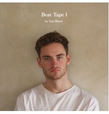 Tom Misch - Beat Tape 1