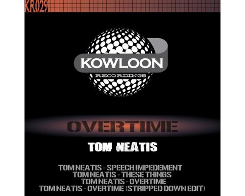 Tom Neatis - Overtime