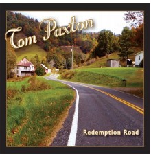 Tom Paxton - Redemption Road