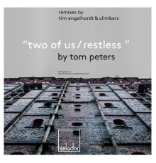 Tom Peters - Two of Us/Restless