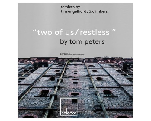 Tom Peters - Two of Us/Restless