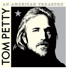 Tom Petty - An American Treasure