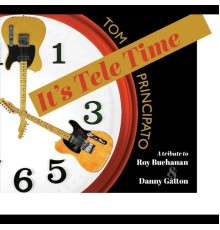 Tom Principato - It's Tele Time