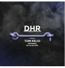 Tom Relio - Bill's on Fire