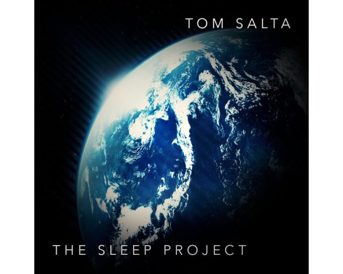 Tom Salta - The Sleep Project