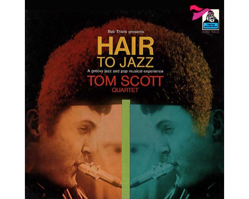 Tom Scott - Hair to Jazz