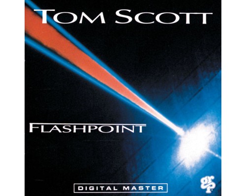 Tom Scott - Flashpoint