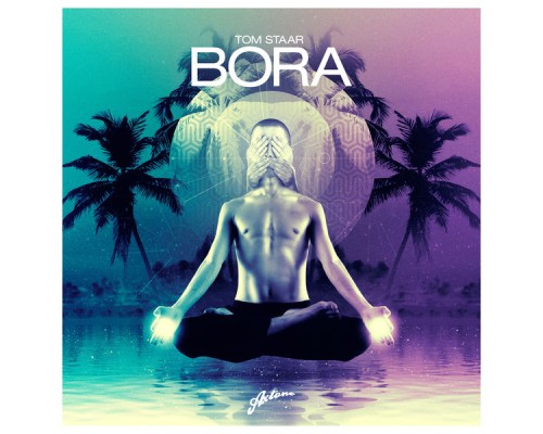 Tom Staar - Bora