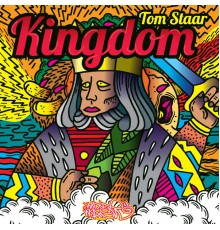 Tom Staar - Kingdom