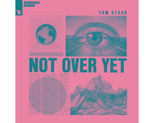 Tom Staar - Not Over Yet