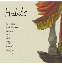 Tom VR, Louf, Jeigo - Habits