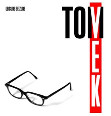 Tom Vek - Leisure Seizure