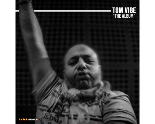 Tom Vibe - The Album