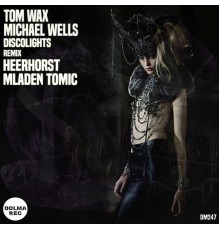 Tom Wax, Michael Wells - DiscoLights