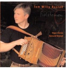 Tom Willy Rustad - Fiolsteinen