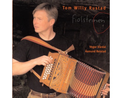 Tom Willy Rustad - Fiolsteinen