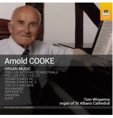 Tom Winpenny - Cooke: Organ Music
