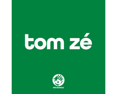 Tom Zé - Tom Zé