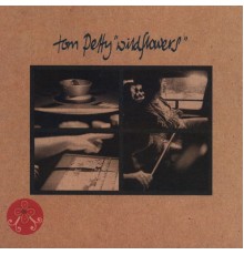 Tom petty - Wildflowers