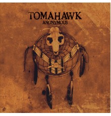 Tomahawk - Anonymous