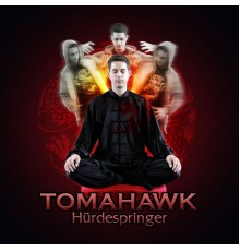 Tomahawk - Hürdespringer