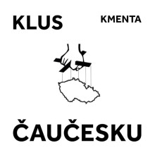 Tomas Klus - ČAUČESKU