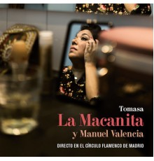 Tomasa La Macanita - Directo en el Círculo Flamenco de Madrid
