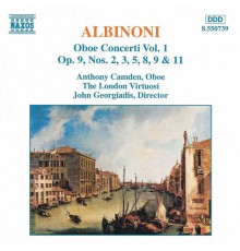 Tomaso Giovanni Albinoni - ALBINONI: Oboe Concertos, Vol.  1