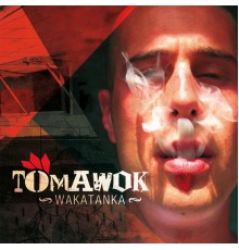 Tomawok - Wakatanka